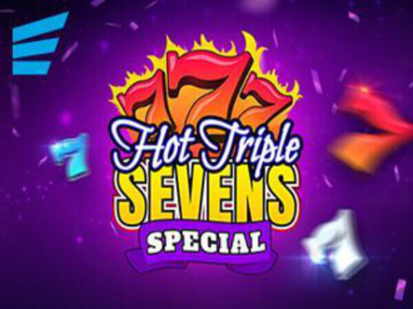 Hot triple Seven